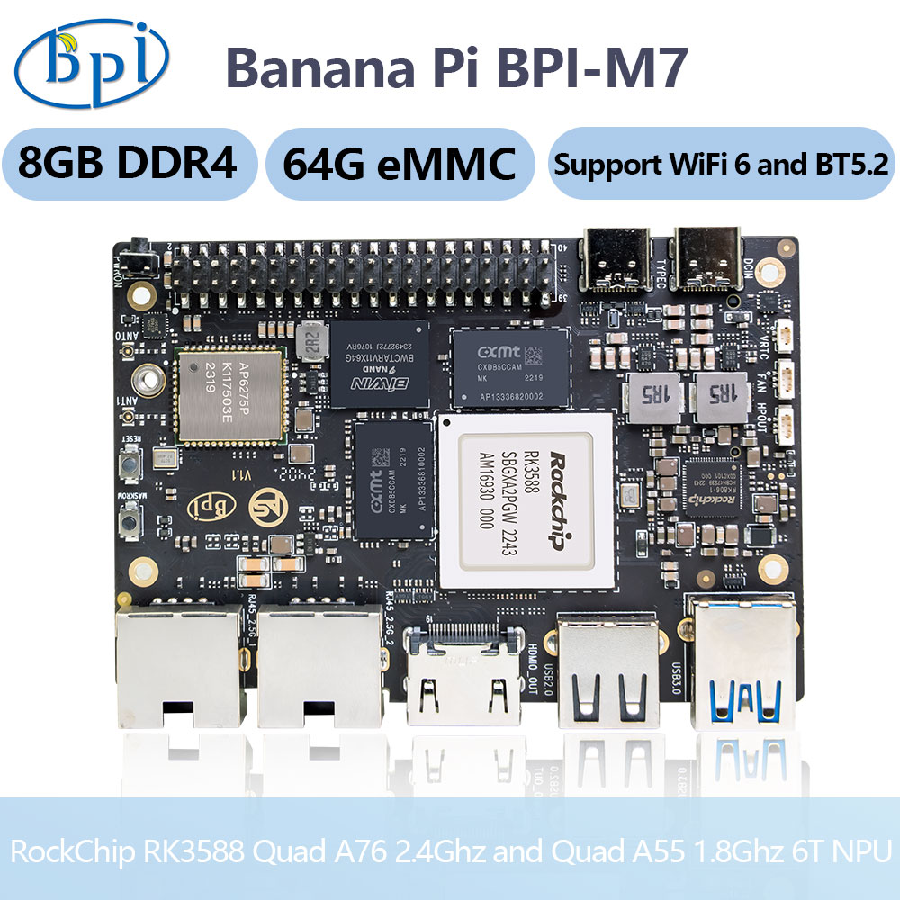 Banana Pi Bpi M7 Rk3588 - بانانا باي BPI-M7 روك تشيب RK3588